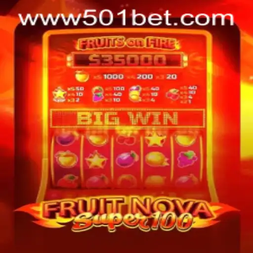 Descubra o Mundo Empolgante de FruitNovaSuper100 no 501bet.com